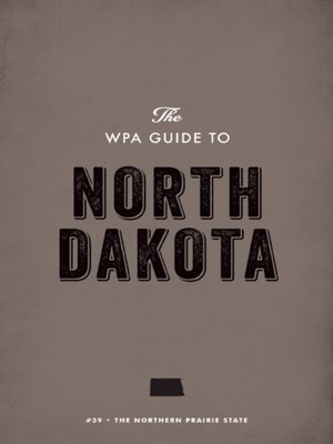cover image of The WPA Guide to North Dakota